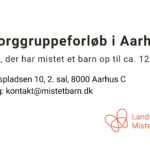 Sorggruppe i aarhus for forældre, der har mistet et barn, forældre i sorg.